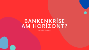 Bankenkrise am Horizont?
